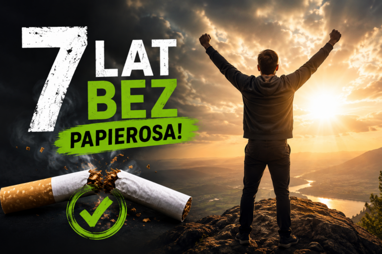 7 Lat Bez Papierosa – Jak Zmieniło Się Moje Życie